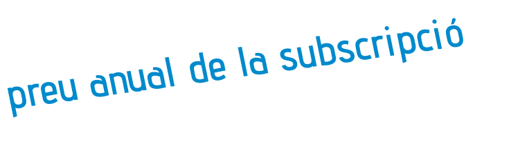 preu anual de la subscripció